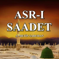 Kuran Meal Tefsir ASR-I SAADET